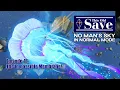 This Old Save Episode 41 The Impossible Membrane No Man s Sky Normal Mode Emergence 3 7