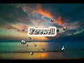Farewell (Raymond Lauchengco)
