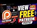 How To View Patreon Content Free - Easy Working 2026