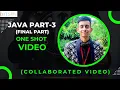 Master Java Programming in One Shot Learn Java in Just One FINAL PART-3