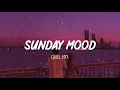 Download Lagu Sunday Mood  Songs that put you in a good mood