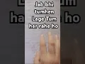 Download Lagu Jab# Bhi Tumhen# Lage ki Tum# Har Rahe#  Ho  Song #motivation