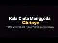 Download Lagu Kala Cinta Menggoda (Tiktok Version) (Lirik) - Chrisye Live 'Maka izinkanlah aku mencintaimu