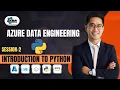 Session 2 Python for Data Engineering Start Here