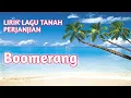 Download Lagu LIRIK LAGU TANAH PERJANJIAN - BOOMERANG