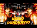 Lagu NEELO MERUPUNDHAYYO TRENDING SONG - EDM MIX - DJ KAILASH MBNR    - DJ VISHNU REMIX