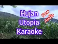Download Lagu Hujan - Utopia - Karaoke