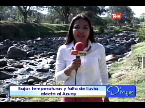 Bajas temperaturas y falta de lluvia afecta al Azuay