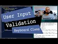 Java Keyboard class for User Input Validation