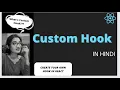 Custom Hooks in React JS in Hindi Create Your Own Hooks in React JS Custom Hook