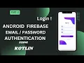Firebase Authentication in Android Studio l Part l Firebase Login