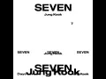 Seven (feat. Latto) - Jung Kook