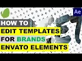 How to Edit After Effect Templates from Envato Elements Tutorial 2023 Branded Intro template