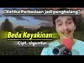 Download Lagu Beda Keyakinan - siguntur | Lagu Sedih Tentang Cinta yang Tak Bisa Bersatu