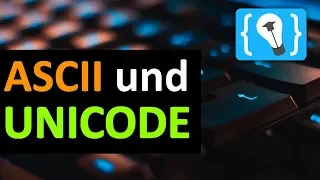 ASCII and UNICODE simply explained