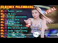 Download Lagu DJ PALEMBANG MANTAP