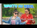 Lagu WAKTU KU KECIL || TEMBAK TEMBAK DOR DOR || OCHA SHAPTRIASA FT NURFIT KOROBIMA