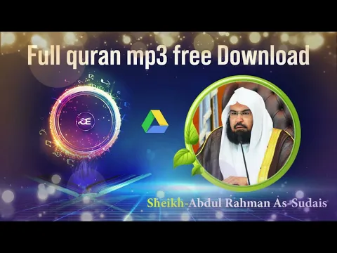 Download MP3 Abdul rahman al sudais Full quran mp3 free download zip