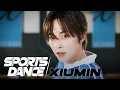 [Sports Dance] 시우민 (XIUMIN) | WHEE! | 4K