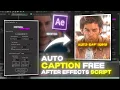Create Auto Captions For Your Edits in After Effects Free Auto Caption Script for After Effects
