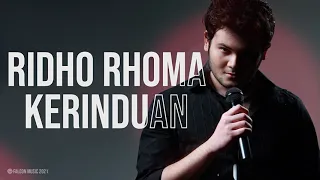 ridho rhoma kerinduan official audio 