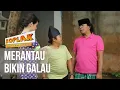 Lagu KOPLAK - Merantau Bikin Galau [27 MARET 2019]