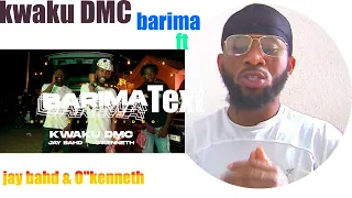 kwaku dmc barima ft jay bahd and o