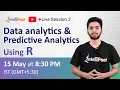 Data Analytics using R Predictive Analytics using R Intellipaat