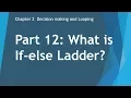 Part 12 If else Ladder