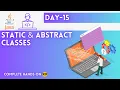 Day-15 Static Abstract classes JAVA Tutorial JAVA Full Course