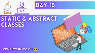 Day-15 Static Abstract classes JAVA Tutorial JAVA Full Course