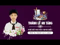 Lagu Thánh lễ an táng | Em Phê-rô Nguyễn Minh Hiếu | Gx. Tân Mỹ