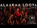 ALAAKAA LOOVA SONG NEW TRENDING SONG OM CHAPTER 1 MOVIE SONG 2026 