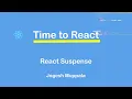 React Suspense