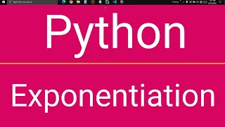 Python Exponentiation Explained How to Use the Exponent Operator