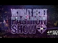 Victoria s Secret Fashion Show 2014 - 4K 60FPS Upscaled Old