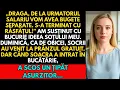 Download Lagu Dragă, de la următorul salariu vom avea bugete separate. S-a terminat cu răsfățul!