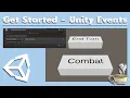 Get Started With Unity - Unity Events