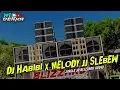 Download Lagu DJ habibi X MELODY JJ SLEBEW