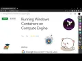 Running Windows Containers on Compute Engine GSP153 Solution