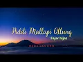 Download Lagu Lagu Bugis | Peddi Mallapi Allung | Fajar Hijaz | Suara Senja