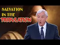 David Jeremiah Sermons 2024 Salvation in the Tribulation David Jeremiah Prophecy 2024