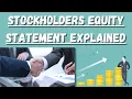 Stockholders Equity Statement Explained How To Read Financial Statements