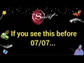 Download Lagu 🦋If you see this before 07/07 the