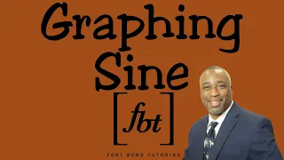 Graphing the Sine sin Function fbt