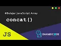 Tutorial JavaScript Belajar Javascript Array concat
