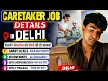 Caretaker Job in Delhi Salary Requirements and Complete Details