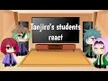 Tanjiro s students react to him and Nezuko 1k subs special Original RE-UPLOAD