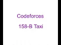 Problem 158-B Taxi Codeforces
