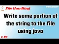 Java code to write some portion of string to the file using java example in hindi